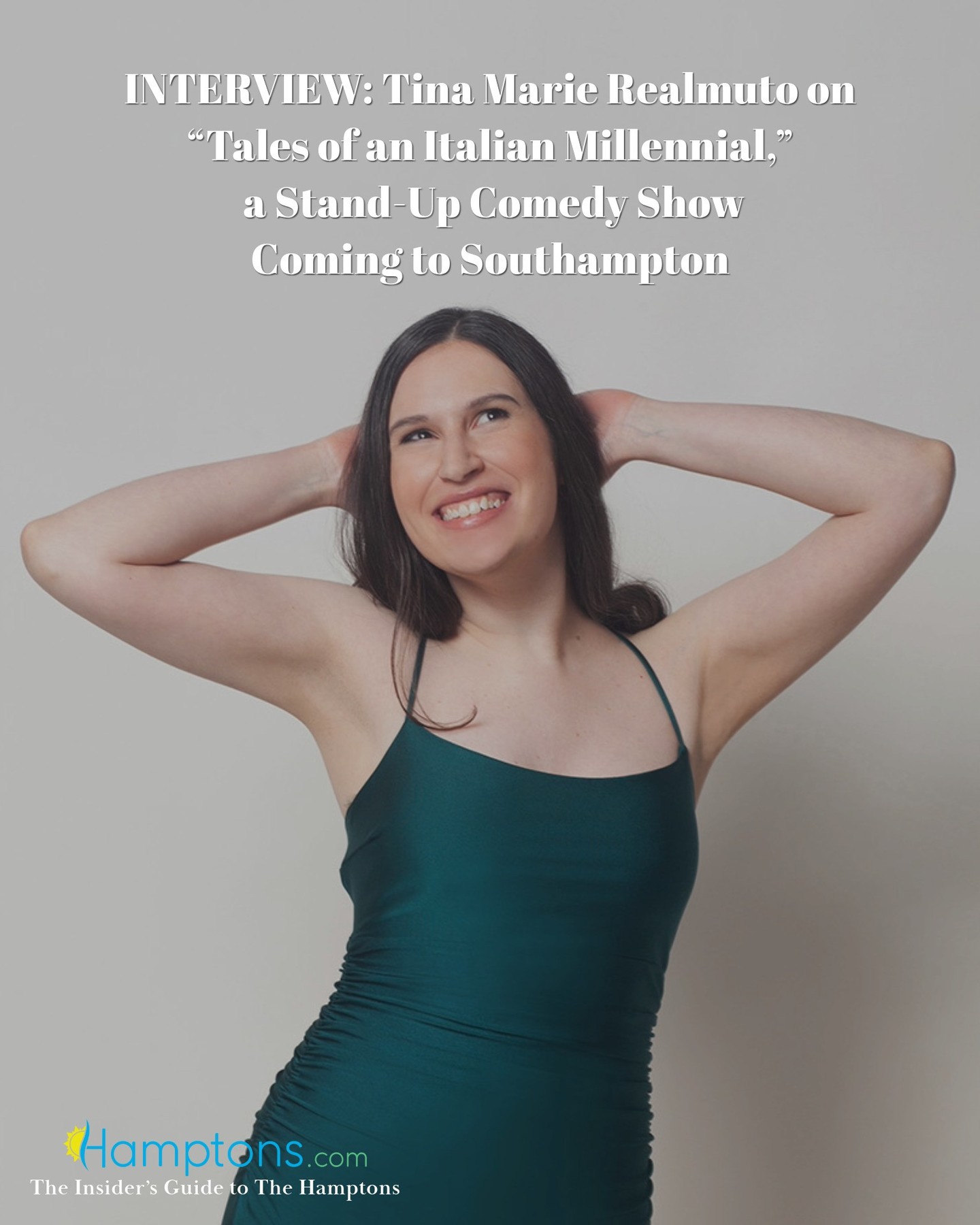 Tina Marie Realmuto is bringing her “Tales of an Italian Millennial: Stand-up Comedy Show” to the Southampton Cultural Center on Friday, November 21st, and Saturday, November 22nd, at 7:00 PM, with a final show on Sunday, November 23rd, at 4:00 PM.
This New York-based actor and comedian opened up to Hamptons.com about the show, her journey in the business, and more in this exclusive interview.
Could you please tell us about your history with the SCC?
My history with the Southampton Cultural Center has been a rewarding one. I was first involved with the SCC when I did a summer college internship there in 2011. Michael Disher was directing a production of Working: A Musical and graciously offered me the opportunity to act in the musical, along with stage managing the show and being his assistant as well. I absolutely loved working with him and the rest of the cast. It was a wonderful experience and I learned so much. Then, after graduating from Connecticut College with a BA in Theater and the Actors Studio Drama School at Pace University with an MFA in Acting, I was so happy to return to the SCC to perform in their production of Crimes of the Heart directed by Joan Lyons. I was so fortunate to play Babe and work yet again with such an incredible group of actors. Subsequently, in 2018, I was cast as Annie Sullivan in Boots on the Ground Theater’s production of The Miracle Worker at the SCC. Portraying Annie and working with a phenomenally talented cast was a true highlight of my career as an actress. My latest acting project at the SCC was in their 2019 production of the musical Mamma Mia!. That was another fantastic opportunity to learn, grow, and develop my craft. Now I am so proud to say that I am currently teaching acting classes at the SCC to both children and adults. I am so grateful to have returned yet again to the SCC in this new capacity. Therefore, my history with the SCC has been a complex and joyful one.
Read the full interview at Hamptons.com (Link in Bio)
.
.
.
.
.
.
#tinamarierealmuto #comedyshow #southampton Tina Marie Realmuto is bringing her “Tales of an Italian Millennial: Stand-up Comedy Show” to the Southampton Cultural Center on Friday, November 21st, and Saturday, November 22nd, at 7:00 PM, with a final show on Sunday, November 23rd, at 4:00 PM.
This New York-based actor and comedian opened up to Hamptons.com about the show, her journey in the business, and more in this exclusive interview.
Could you please tell us about your history with the SCC?
My history with the Southampton Cultural Center has been a rewarding one. I was first involved with the SCC when I did a summer college internship there in 2011. Michael Disher was directing a production of Working: A Musical and graciously offered me the opportunity to act in the musical, along with stage managing the show and being his assistant as well. I absolutely loved working with him and the rest of the cast. It was a wonderful experience and I learned so much. Then, after graduating from Connecticut College with a BA in Theater and the Actors Studio Drama School at Pace University with an MFA in Acting, I was so happy to return to the SCC to perform in their production of Crimes of the Heart directed by Joan Lyons. I was so fortunate to play Babe and work yet again with such an incredible group of actors. Subsequently, in 2018, I was cast as Annie Sullivan in Boots on the Ground Theater’s production of The Miracle Worker at the SCC. Portraying Annie and working with a phenomenally talented cast was a true highlight of my career as an actress. My latest acting project at the SCC was in their 2019 production of the musical Mamma Mia!. That was another fantastic opportunity to learn, grow, and develop my craft. Now I am so proud to say that I am currently teaching acting classes at the SCC to both children and adults. I am so grateful to have returned yet again to the SCC in this new capacity. Therefore, my history with the SCC has been a complex and joyful one.
Read the full interview at Hamptons.com (Link in Bio)
.
.
.
.
.
.
#tinamarierealmuto #comedyshow #southampton